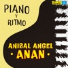 Anibal Angel "Anan" - La Hossa