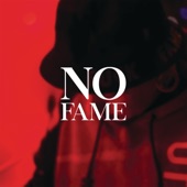 No Fame artwork