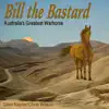 Bill the Bastard - Single album lyrics, reviews, download