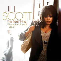 The Real Thing: Words and Sounds Vol. 3 (Deluxe Limited Edition) - Jill Scott