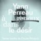 Vertigo de toi (feat. Catherine Major) - Yann Perreau lyrics