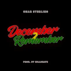 December 2 Remember - Single by Omar Sterling album reviews, ratings, credits