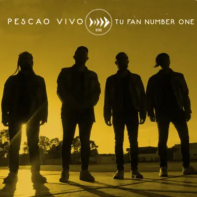 Tu Fan Number One - Single - Pescao Vivo