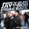 Jay and Silent Bob Strike Back (Original Motion Picture Score) artwork