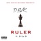 Ruler (feat. B la B) - Dev.K lyrics