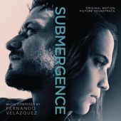 Submergence (Original Motion Picture Soundtrack) artwork