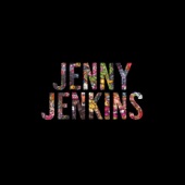Jenny Jenkins by Mt. Joy