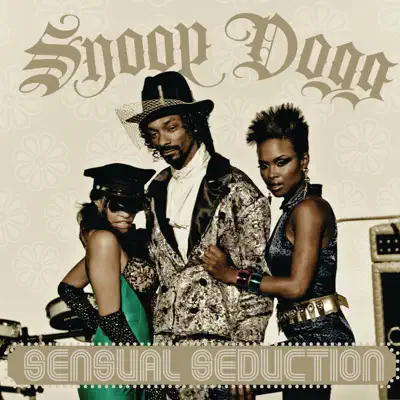 Sensual Seduction - EP - Snoop Dogg