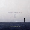 Dancing on My Own (Instrumental) - Single