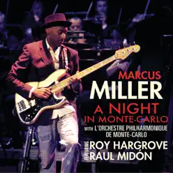 A Night In Monte Carlo - Marcus Miller