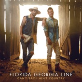 Florida Georgia Line - Blessings