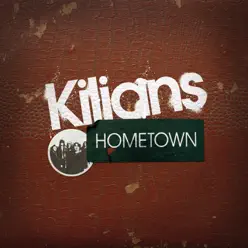 Hometown - Single - Kilians