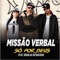 Só por Deus (feat. Douglas Resgatado) - Missao verbal lyrics