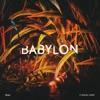 Babylon (feat. Denzel Curry) [Remixes] - Single, 2017