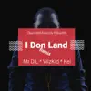 Stream & download I Don Land (Remix) [feat. Wizkid & Kel] - Single