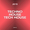 Techno House Tech House 2018