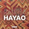 Hayao - Ralvero & Dropgun lyrics