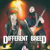 Different Breed (feat. Intrinzik) - Single album lyrics, reviews, download