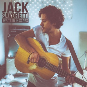 Jack Savoretti - Written in Scars - 排舞 音樂