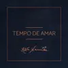 Stream & download Tempo De Amar - Single