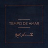 Tempo De Amar - Single