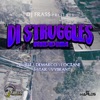 Di Struggles Riddim - EP