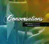 Stream & download Conversations