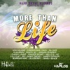 More Than Life Riddim