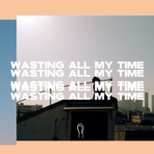 Hoodie Allen - Wasting All My Time