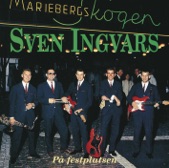 Sven Ingvars - På Festplatsen