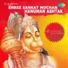Shree Sankat Mochan Hanuman Ashtak - Single album lyrics, reviews, download