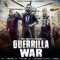 Guerrilla War (feat. DJ Goddess) - Amrit Maan lyrics