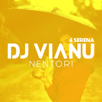 Dj Vianu - Nentori (feat. Serena) artwork