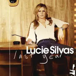 Last Year (Dutch Version) - EP - Lucie Silvas