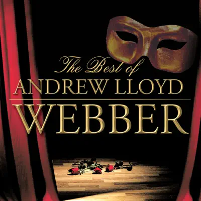The Best of Andrew Lloyd Webber - Orlando Pops Orchestra The Best of Andrew Lloyd Webber - Orlando Pops Orchestra
