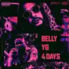 4 Days (feat. YG) - Single album lyrics, reviews, download