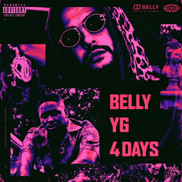 4 Days (feat. YG) - Single - Belly