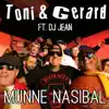 Stream & download Munne Nasibal (feat. DJ Jean) - Single