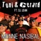 Munne Nasibal (feat. DJ Jean) - Toni & Gerard lyrics
