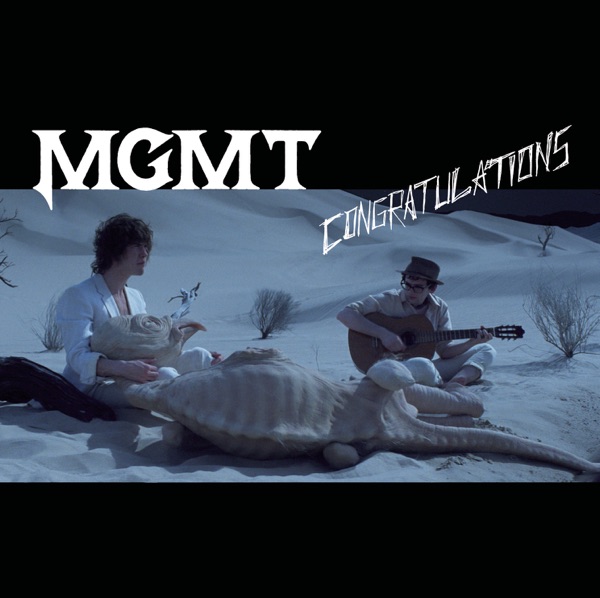 Congratulations (Erol Alkan Remix) - Single - MGMT