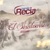 Banda La Recia - El Sinaloense