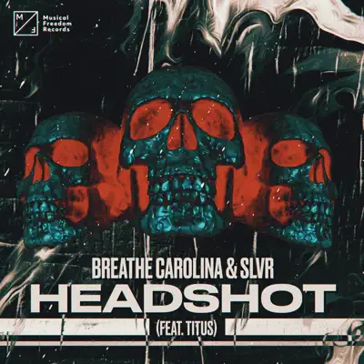 Headshot (feat. TITUS) - Single - Breathe Carolina