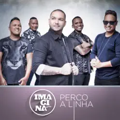 Perco A Linha - Single - Imaginasamba Perco A Linha - Single - Imaginasamba