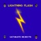 Lightning Flash - Ultimate Rejects lyrics