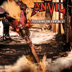Pounding the Pavement by Anvil album reviews, ratings, credits