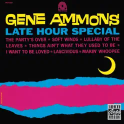 Late Hour Special - Gene Ammons Late Hour Special - Gene Ammons