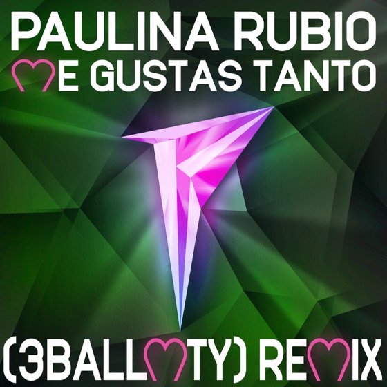 Cover artwork for Me Gustas Tanto (feat. 3BallMTY)