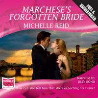 Michelle Reid - Marchese's Forgotten Bride artwork