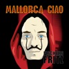 Mallorca Ciao - Single, 2018