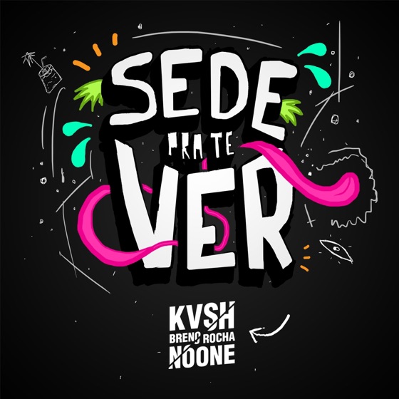 Cover artwork for Sede Pra Te Ver